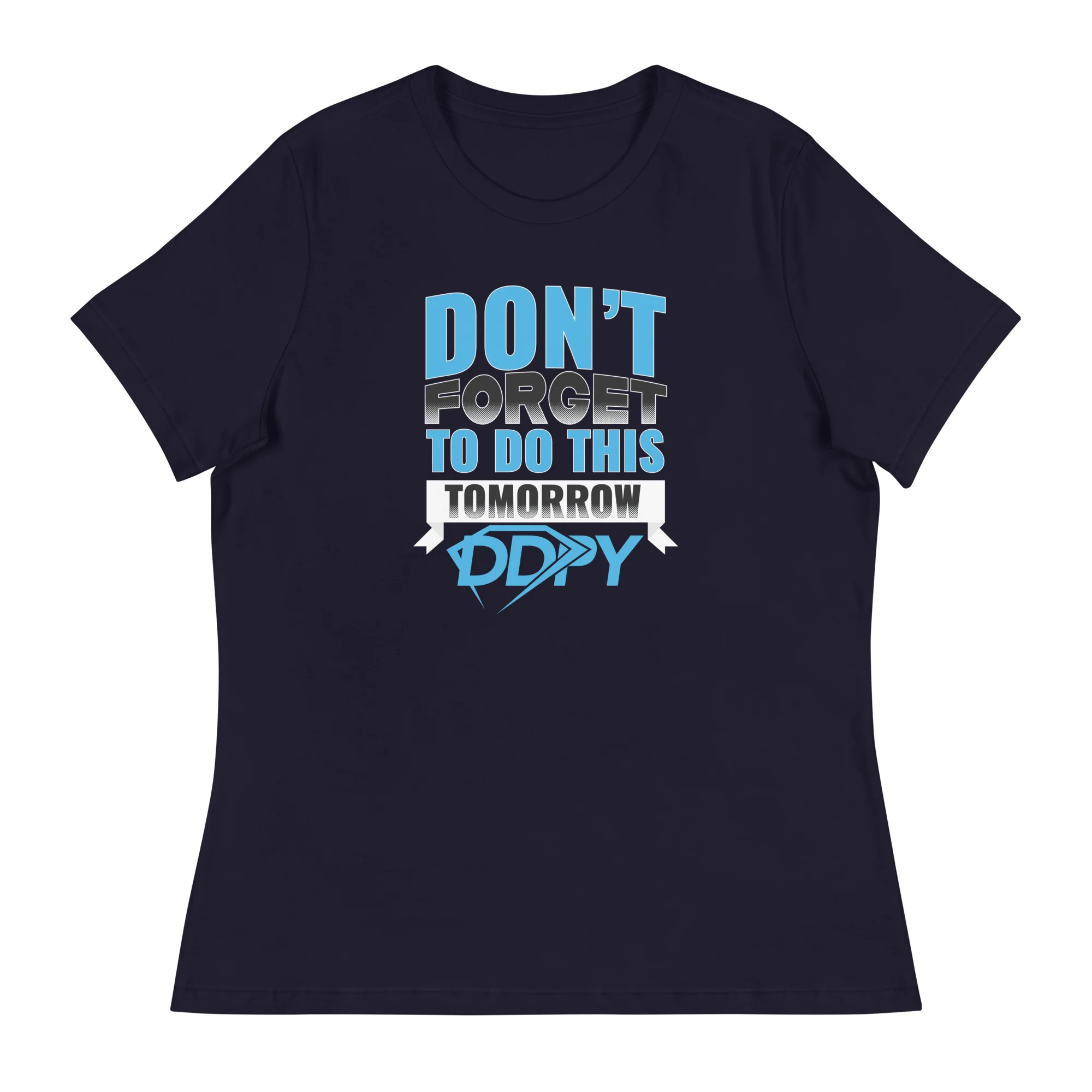Don't Forget Women's Relaxed T-Shirt (On Demand Printing) - Image 5
