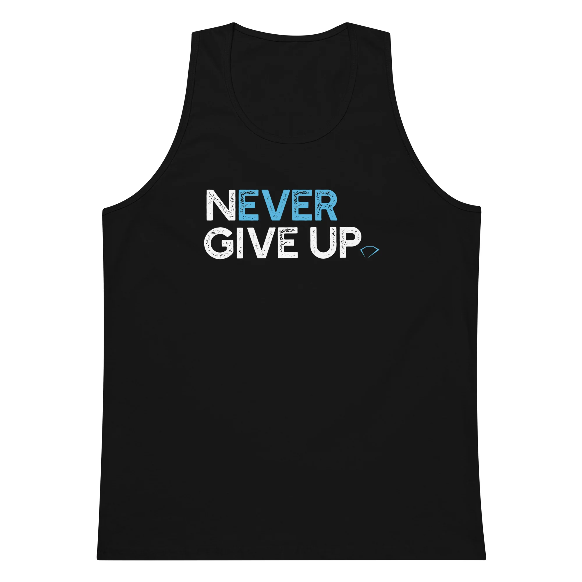 Never Give Up Tank (On Demand Printing)
