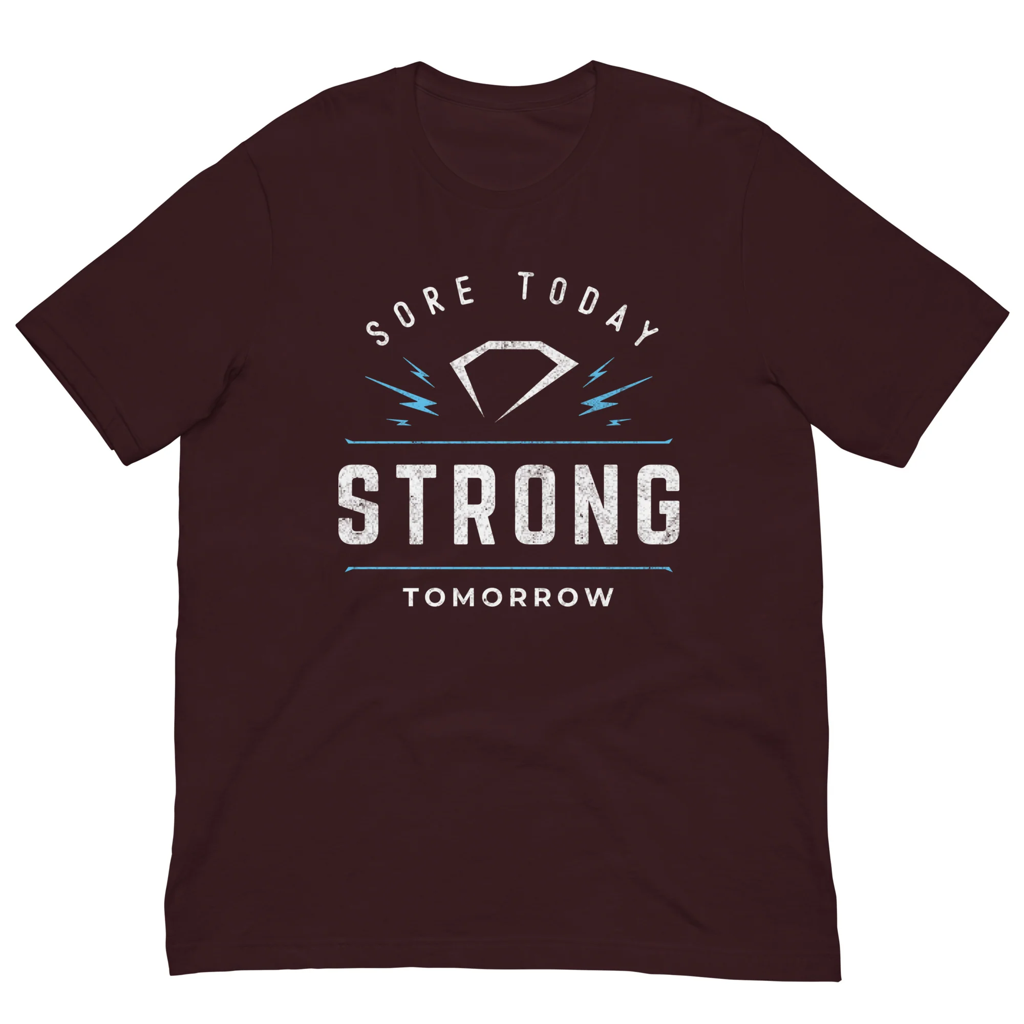 Sore Today Strong Tomorrow Unisex t-shirt (On Demand Printing) - Image 11