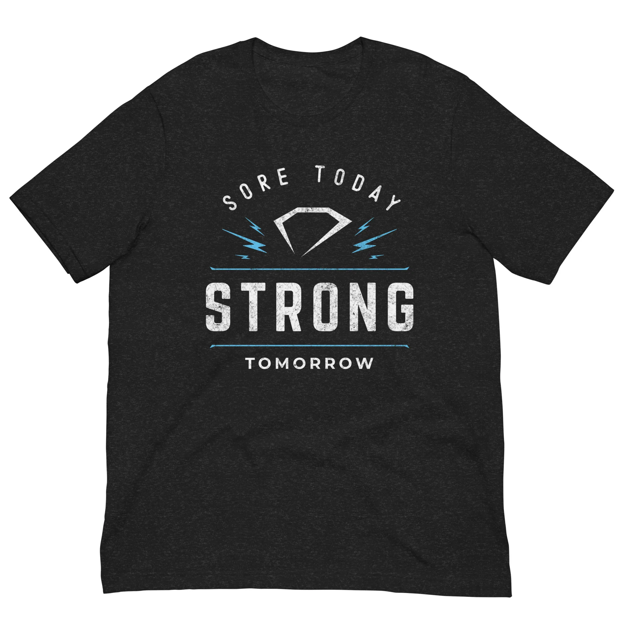 Sore Today Strong Tomorrow Unisex t-shirt (On Demand Printing) - Image 9