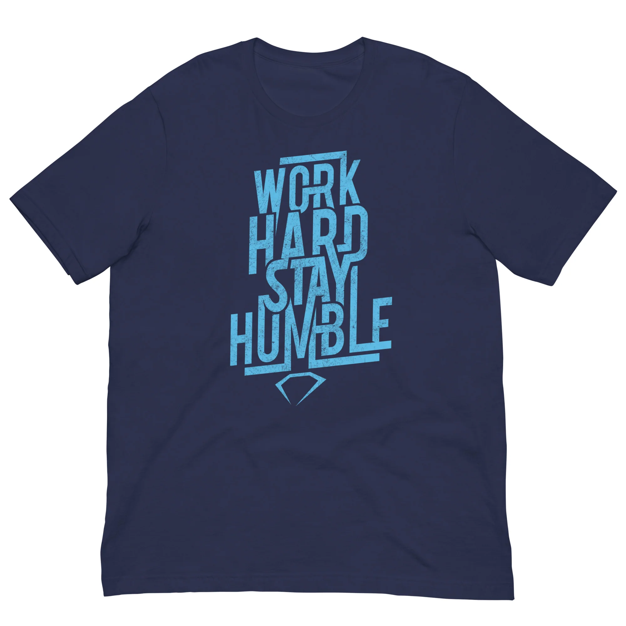 Work Hard Stay Humble Unisex t-shirt (On Demand Printing) - Image 7